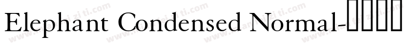 Elephant Condensed Normal字体转换